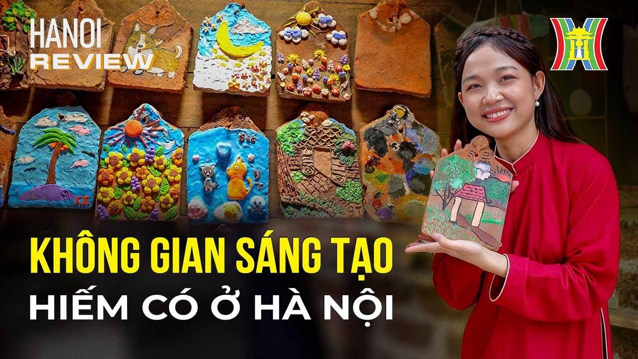 Một không gian sáng tạo hiếm có ở ngoại thành Hà Nội | Hanoi Review