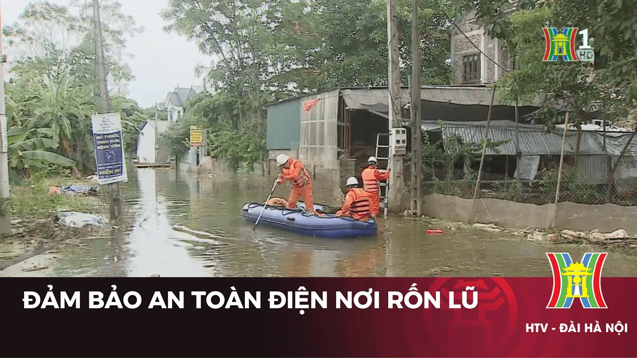 Đảm bảo an toàn điện nơi rốn lũ | Tin tức