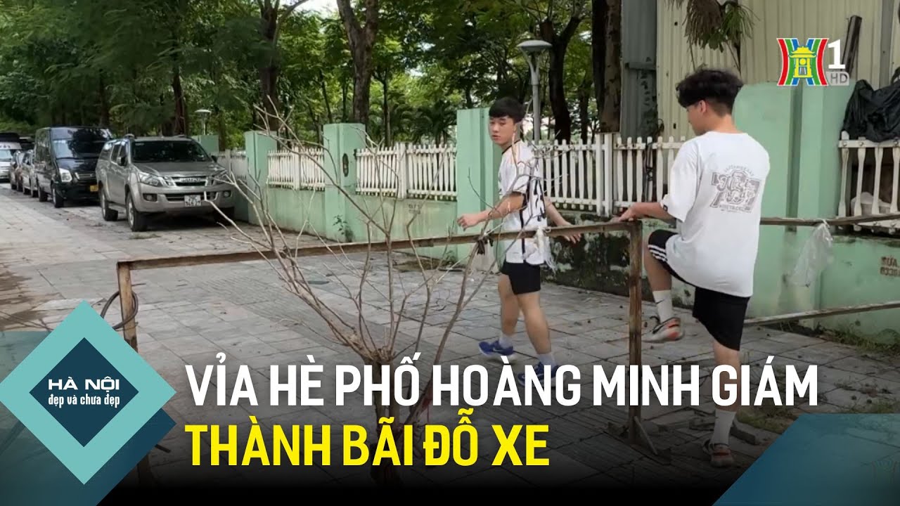 Vỉa hè phố Hoàng Minh Giám thành bãi đỗ xe | Hà Nội đẹp và chưa đẹp