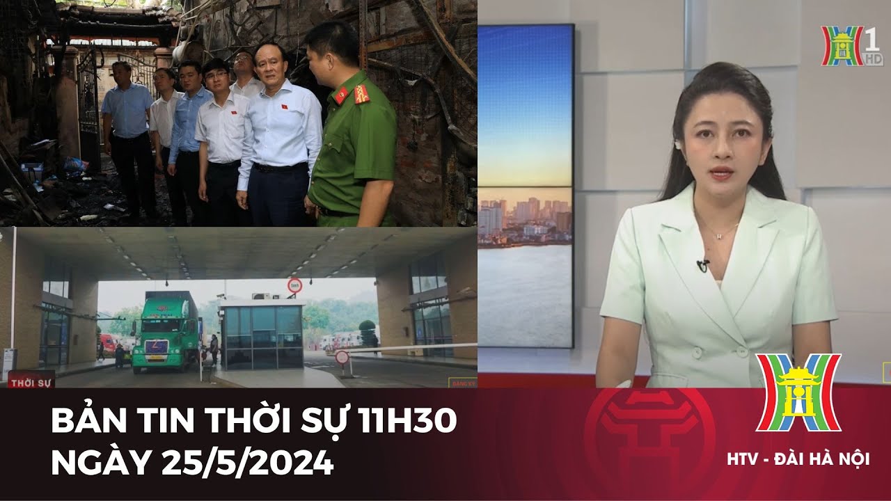 Thời sự Hà Nội 25/5/2024: Hà Nội kiểm tra PCCC 100% nhà trọ; Hợp tác logistics Việt Nam - Trung Quốc