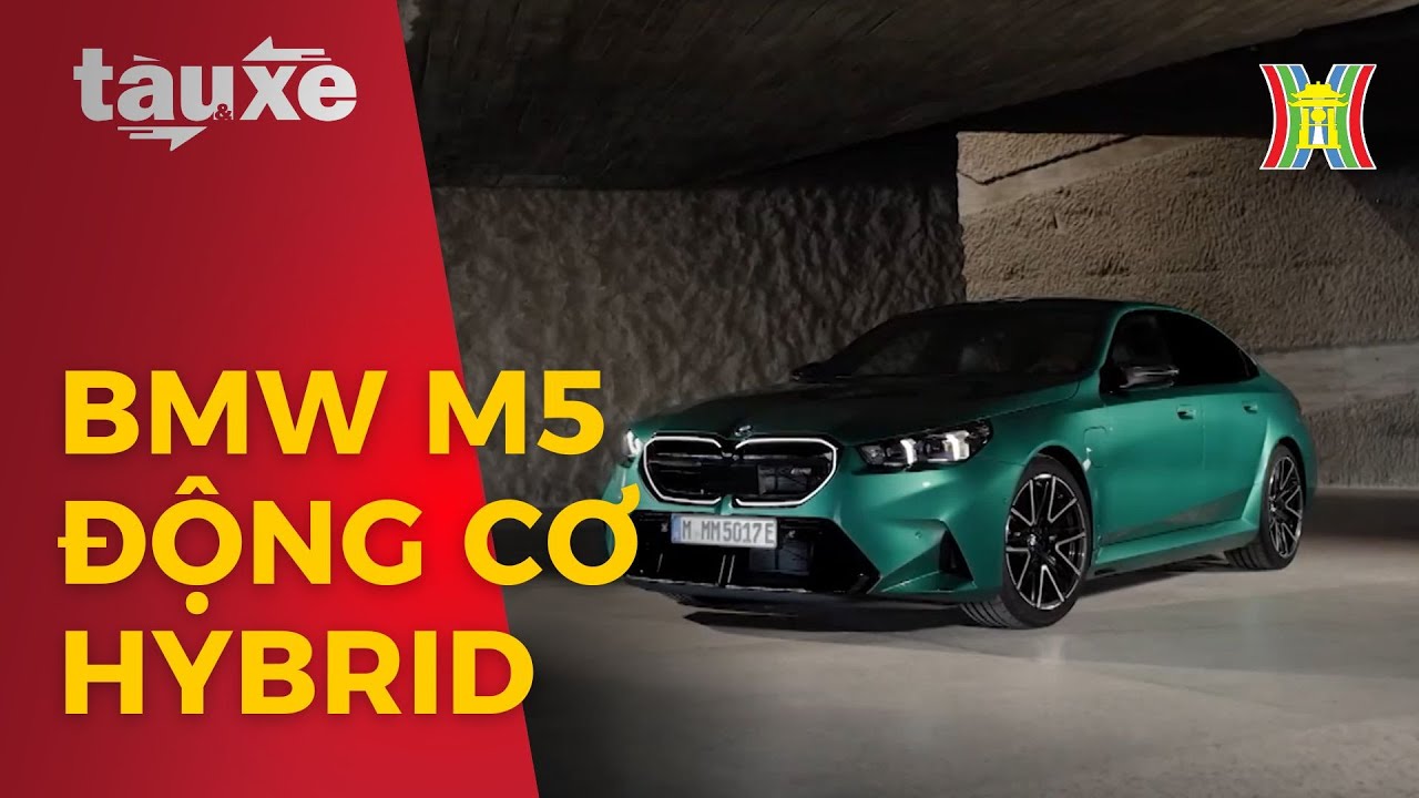 BMW M5 trang bị động cơ hybrid, công suất 727 mã lực | Tàu và xe | Tin tức