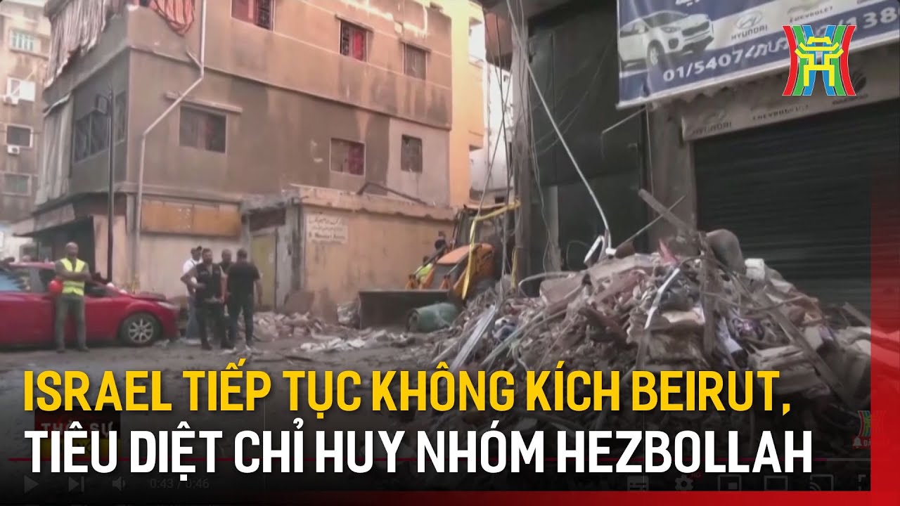 Israel tiếp tục không kích Beirut, tiêu diệt chỉ huy nhóm Hezbollah | Tin tức | Tin quốc tế