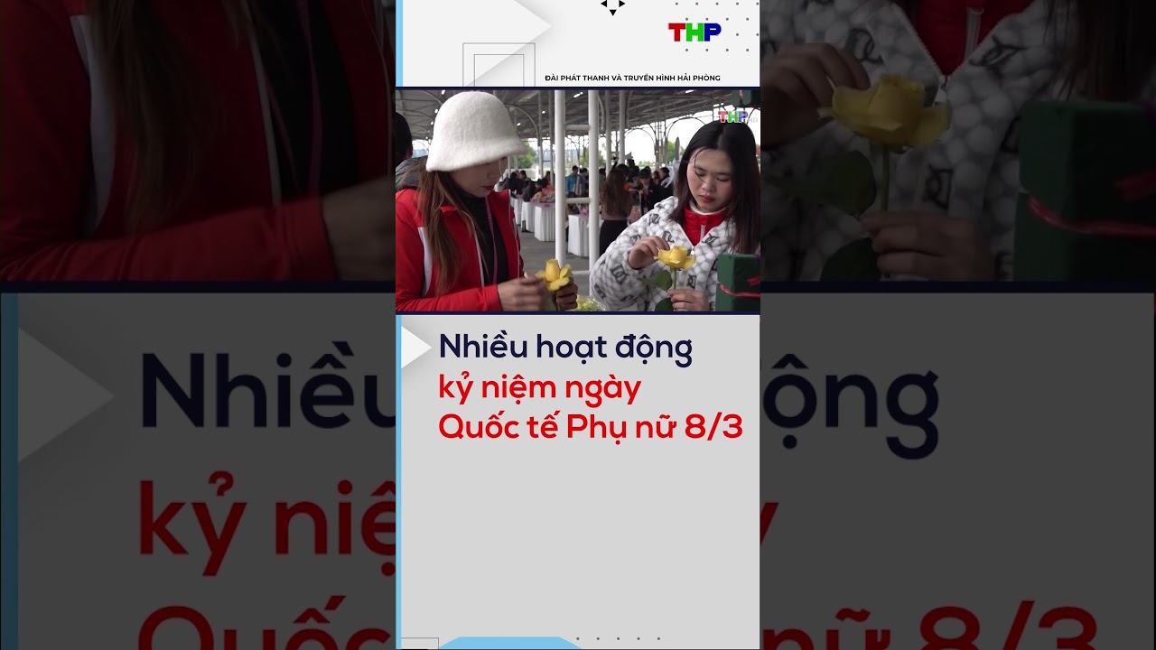 Nhiều hoạt động kỷ niệm ngày Quốc tế Phụ nữ