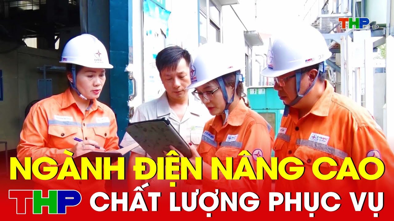 Ngành điện nâng cao chất lượng phục vụ