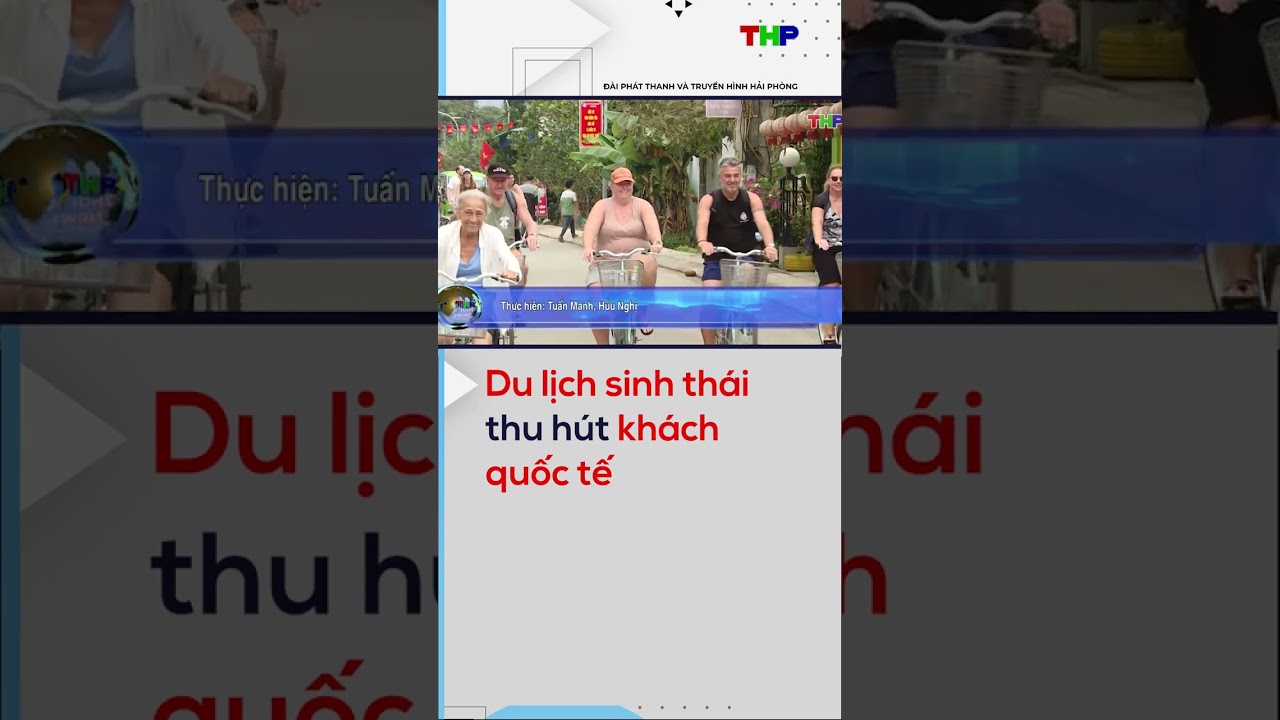 Du lịch sinh thái thu hút khách quốc tế