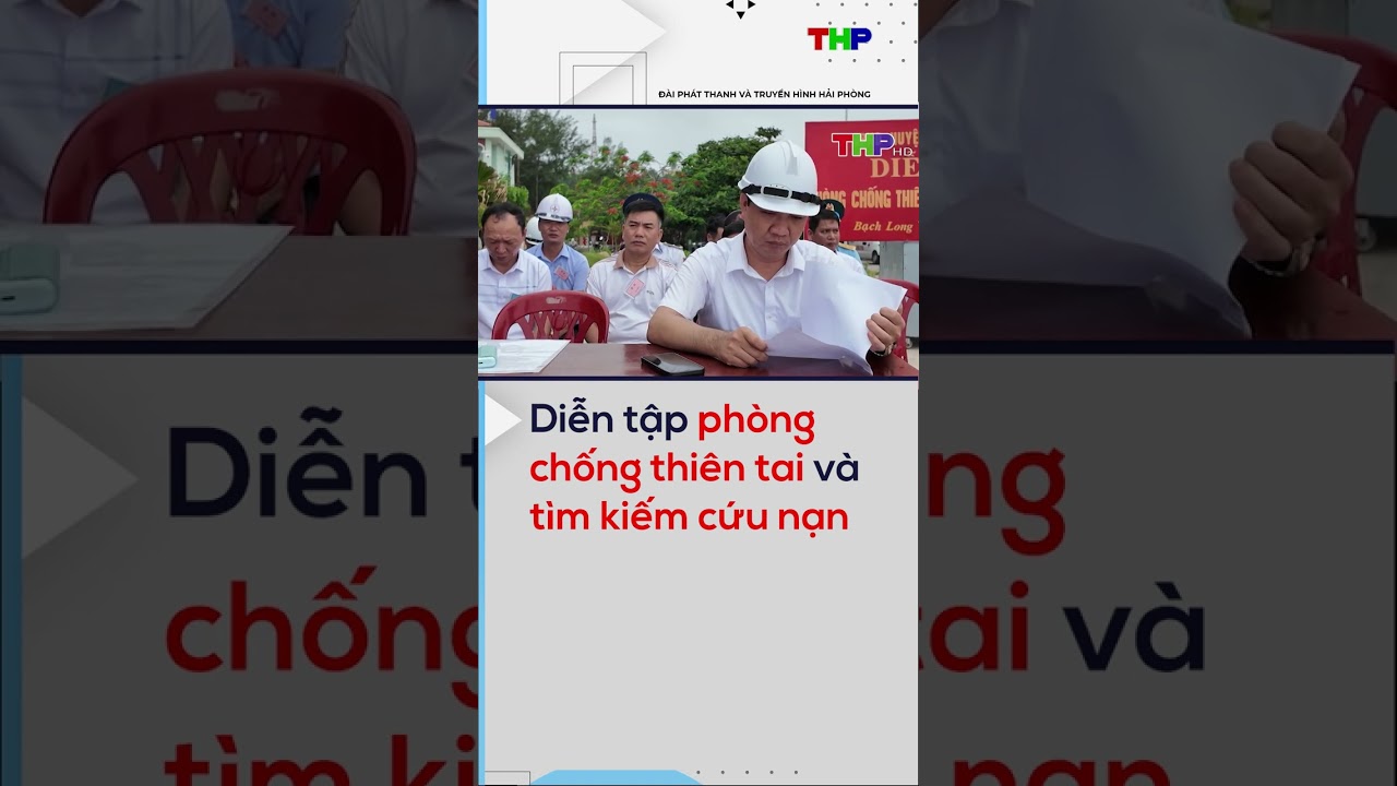 Diễn tập phòng chống thiên tai và tìm kiếm cứu nạn