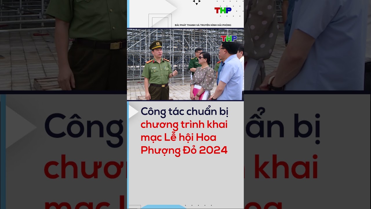 Công tác chuẩn bị chương trình khai mạc Lễ hội Hoa Phượng Đỏ 2024