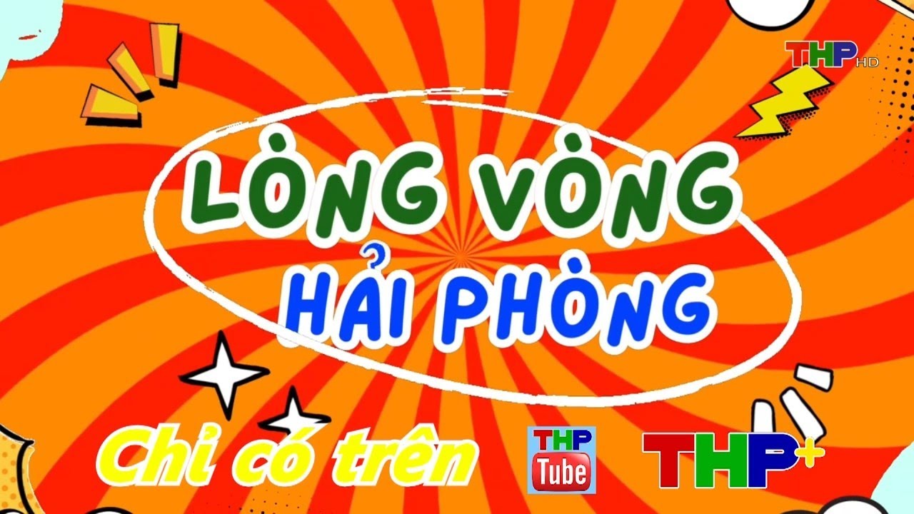 Trailer Chương trình "Lòng vòng Hải Phòng''