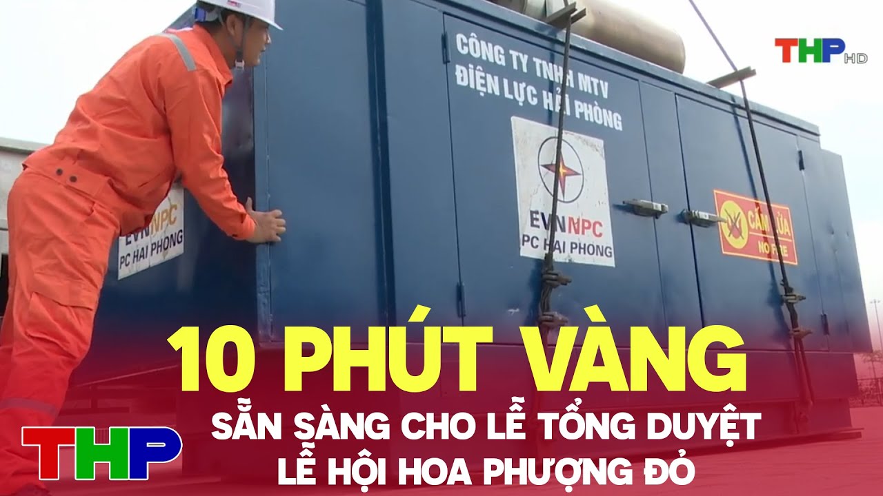 10 phút vàng (09/05/2024): Sẵn sàng cho lễ tổng duyệt Lễ hội hoa phượng đỏ