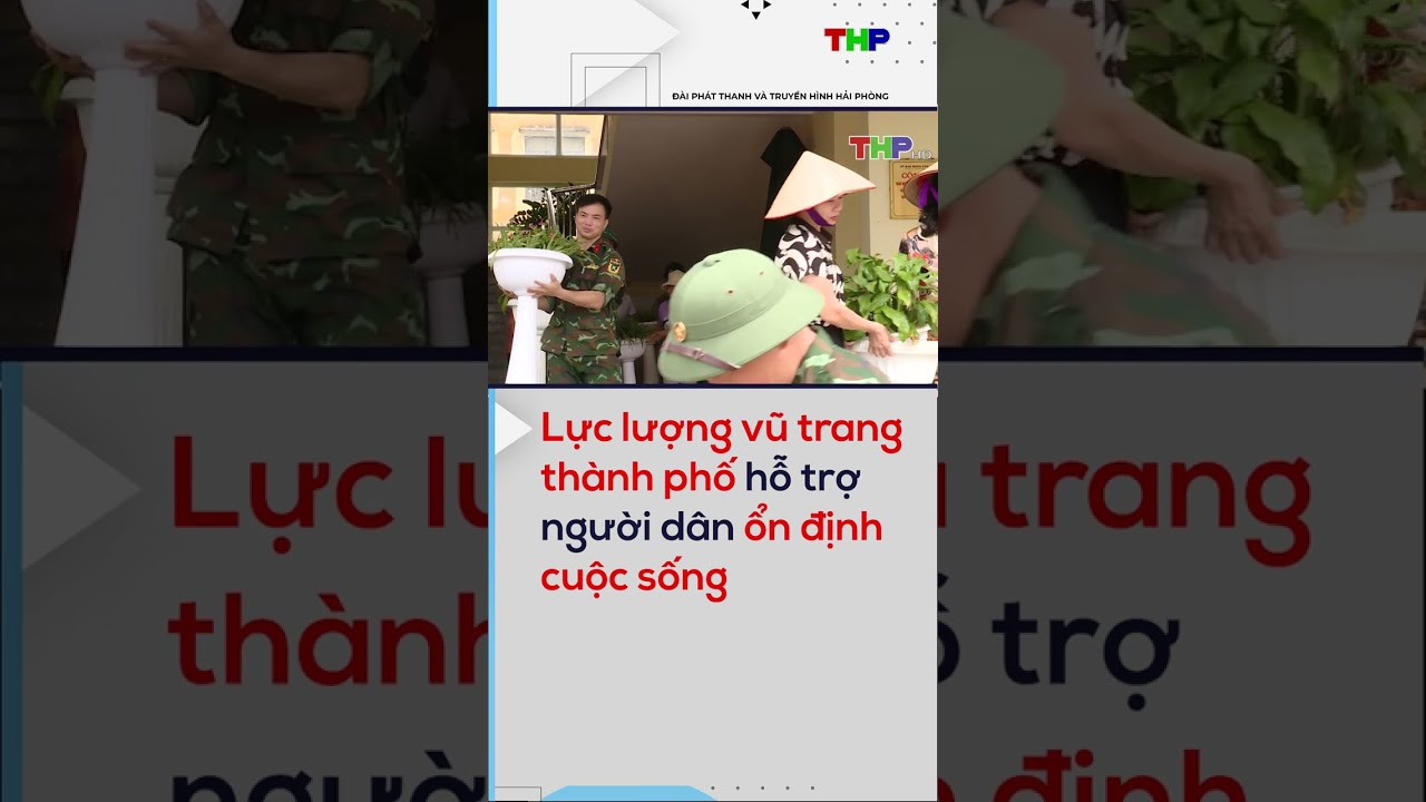 Lực lượng vũ trang thành phố hỗ trợ người dân ổn định cuộc sống