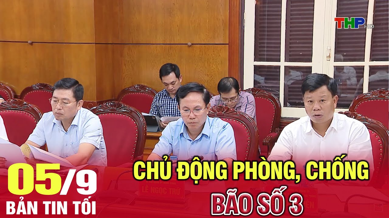 Chủ động phòng, chống bão số 3 | Thời sự tối (05/09/2024)