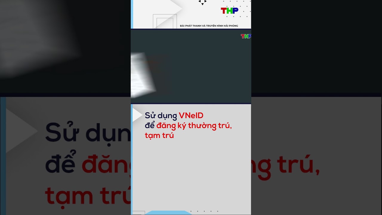 Sử dụng VNeID để đăng ký thường trú, tạm trú