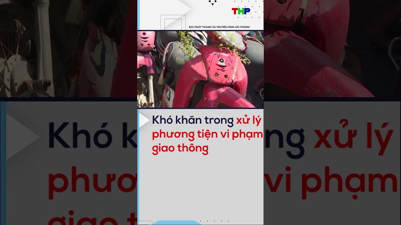 Khó khăn trong xử lý phương tiện vi phạm giao thông