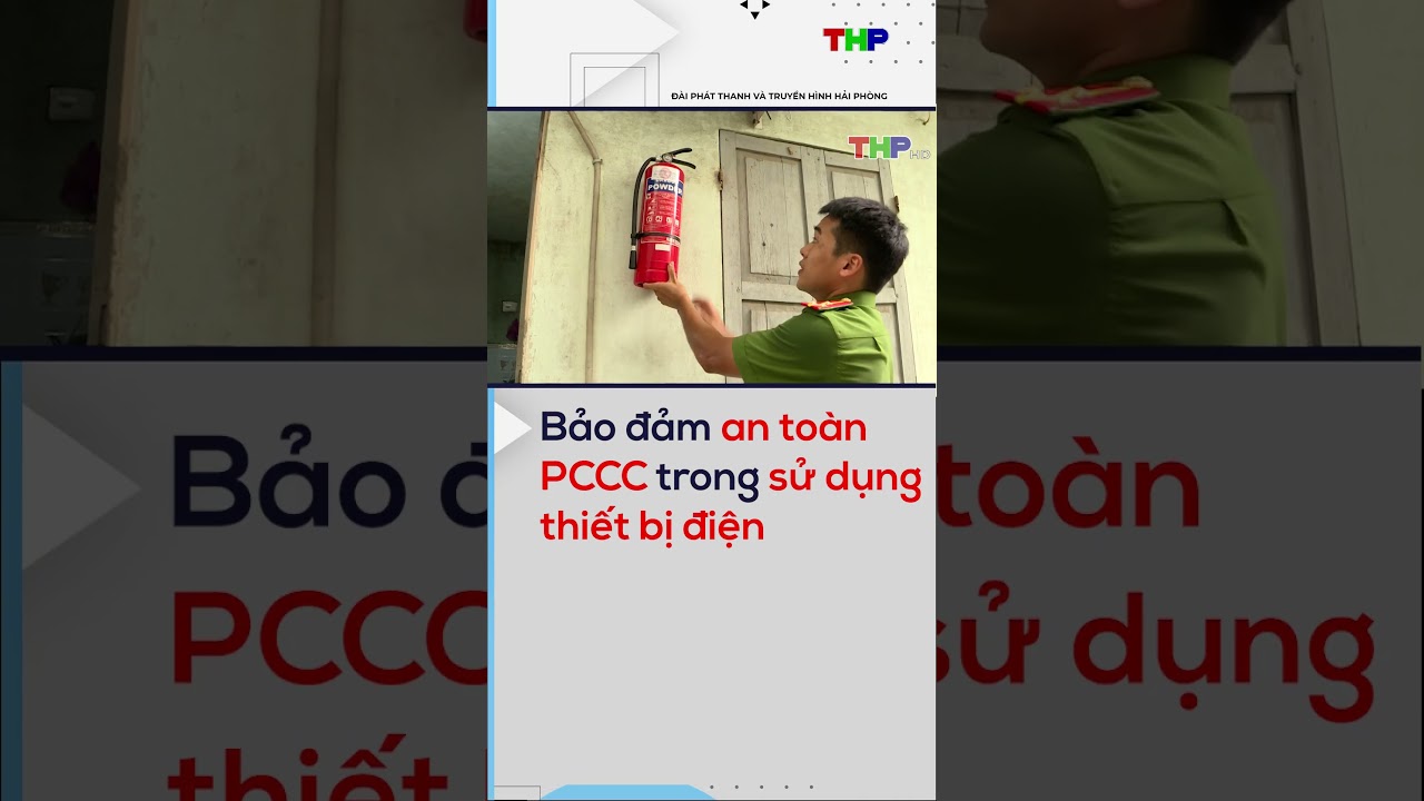 Bảo đảm an toàn PCCC trong sử dụng thiết bị điện