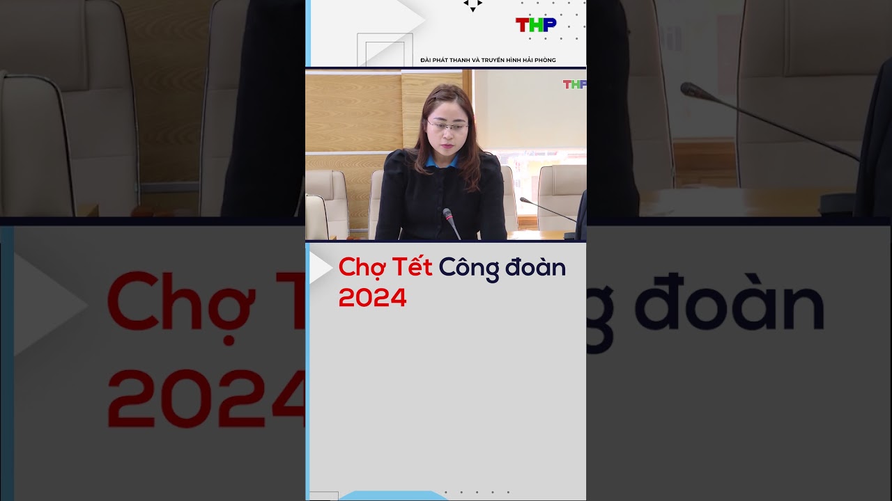 Chợ Tết Công đoàn 2024