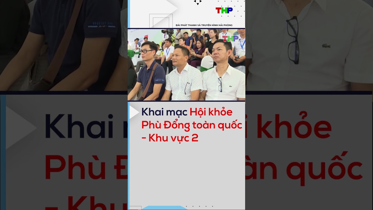 Khai mạc Hội khỏe Phù Đổng toàn quốc - Khu vực 2