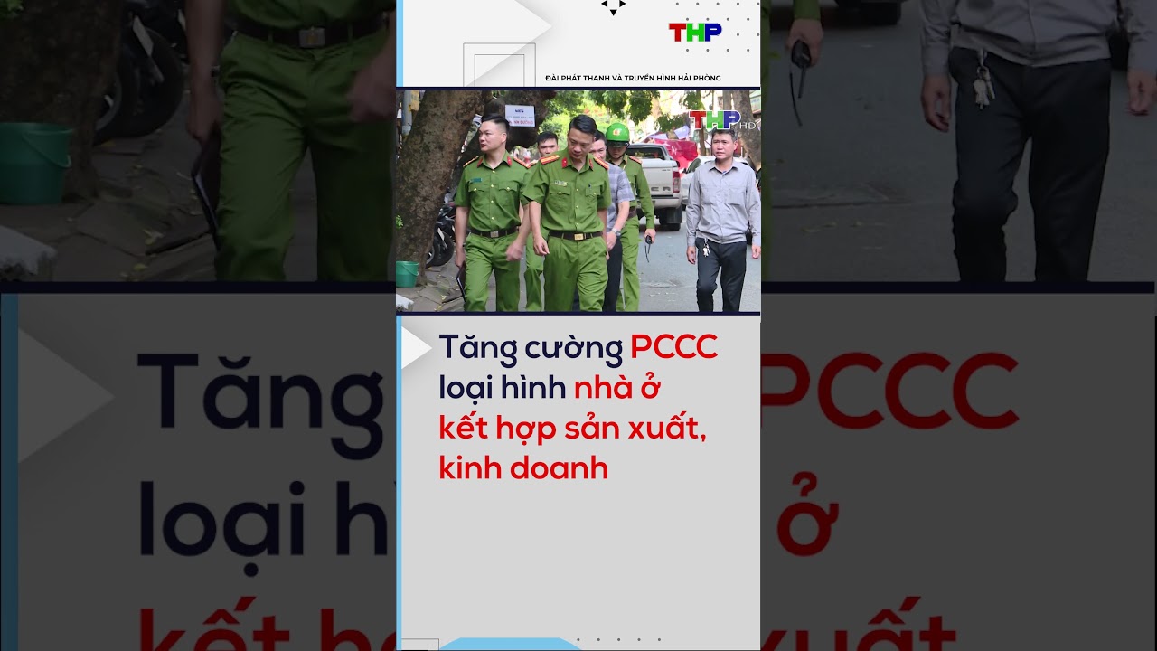 Tăng cường PCCC loại hình nhà ở kết hợp sản xuất, kinh doanh