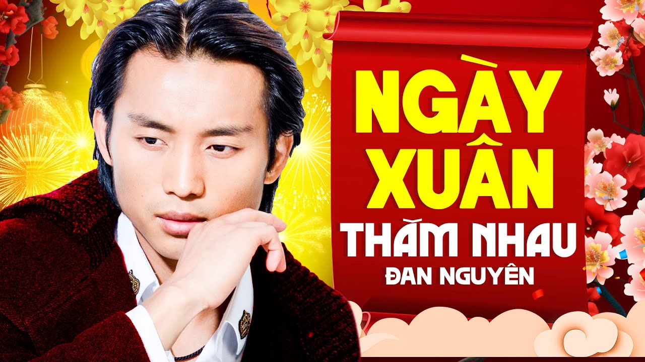 Liên Khúc NGÀY XUÂN THĂM NHAU - ĐAN NGUYÊN, HOÀNG THỤC LINH - Nhạc Xuân Đời Lính Hải Ngoại Hay Nhất