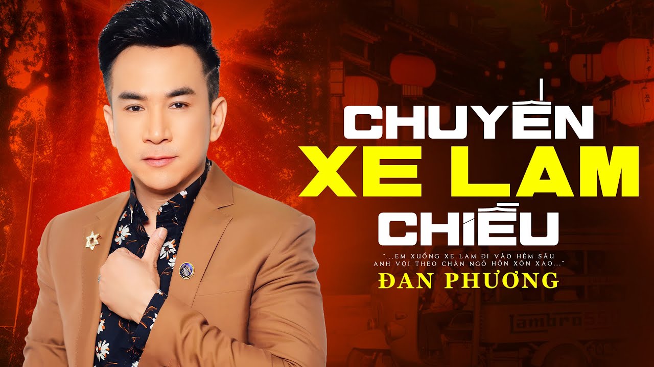 Chuyến Xe Lam Chiều - Đan Phương (Official Lyrics Video)