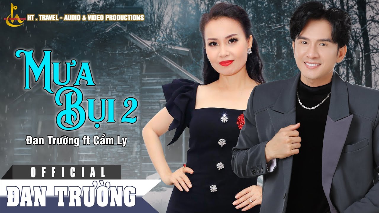 MƯA BỤI 2 || ĐAN TRƯỜNG || CD VOL 16