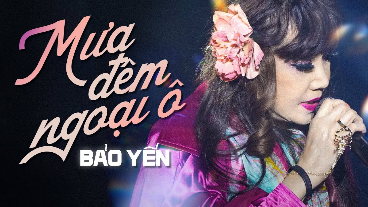 Bảo Yến 2023 - Mưa Đêm Ngoại Ô | Liveshow Bảo Yến Mới Nhất 2023