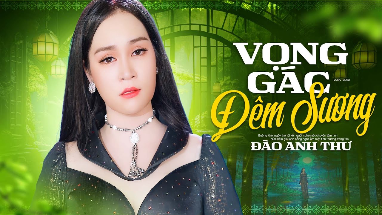 Vọng Gác Đêm Sương - Đào Anh Thư | MV Nhạc Lính Xưa Hải Ngoại