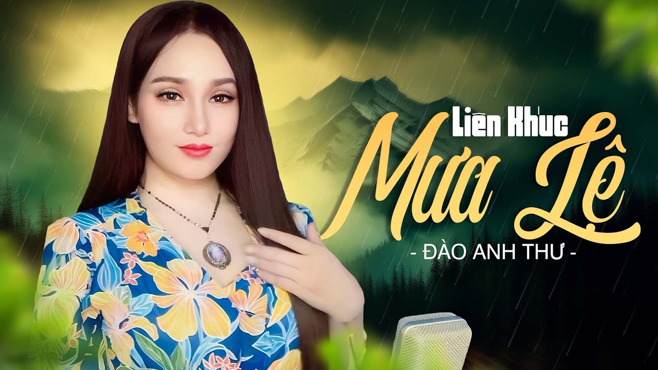 Liên Khúc Mưa Lệ - Đào Anh Thư | Liên Khúc Cha Cha Cha Nhạc Vàng Hải Ngoại Sôi Động