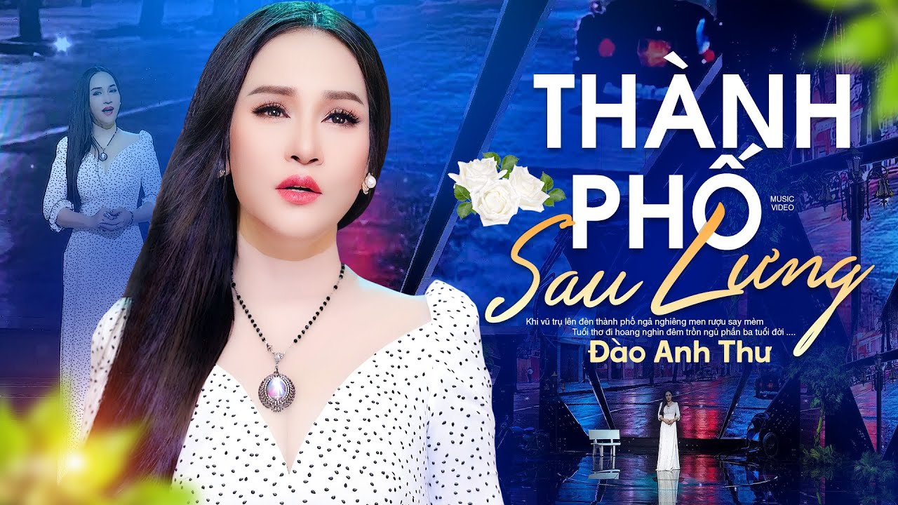 Thành Phố Sau Lưng - Đào Anh Thư | Bài Hát Nhạc Lính Xưa Đầy Cảm Xúc (MV)