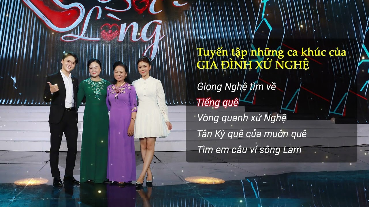 Giọng Nghệ Tìm Về - Tìm Em Câu Ví Sông Lam GIA ĐÌNH XỨ NGHỆ - Dân ca xứ Nghệ đốn tim triệu khán giả