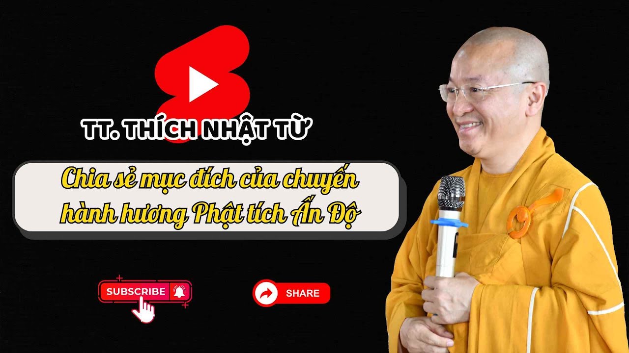 Mục đích của chuyến hành hương Phật tích Ấn Độ