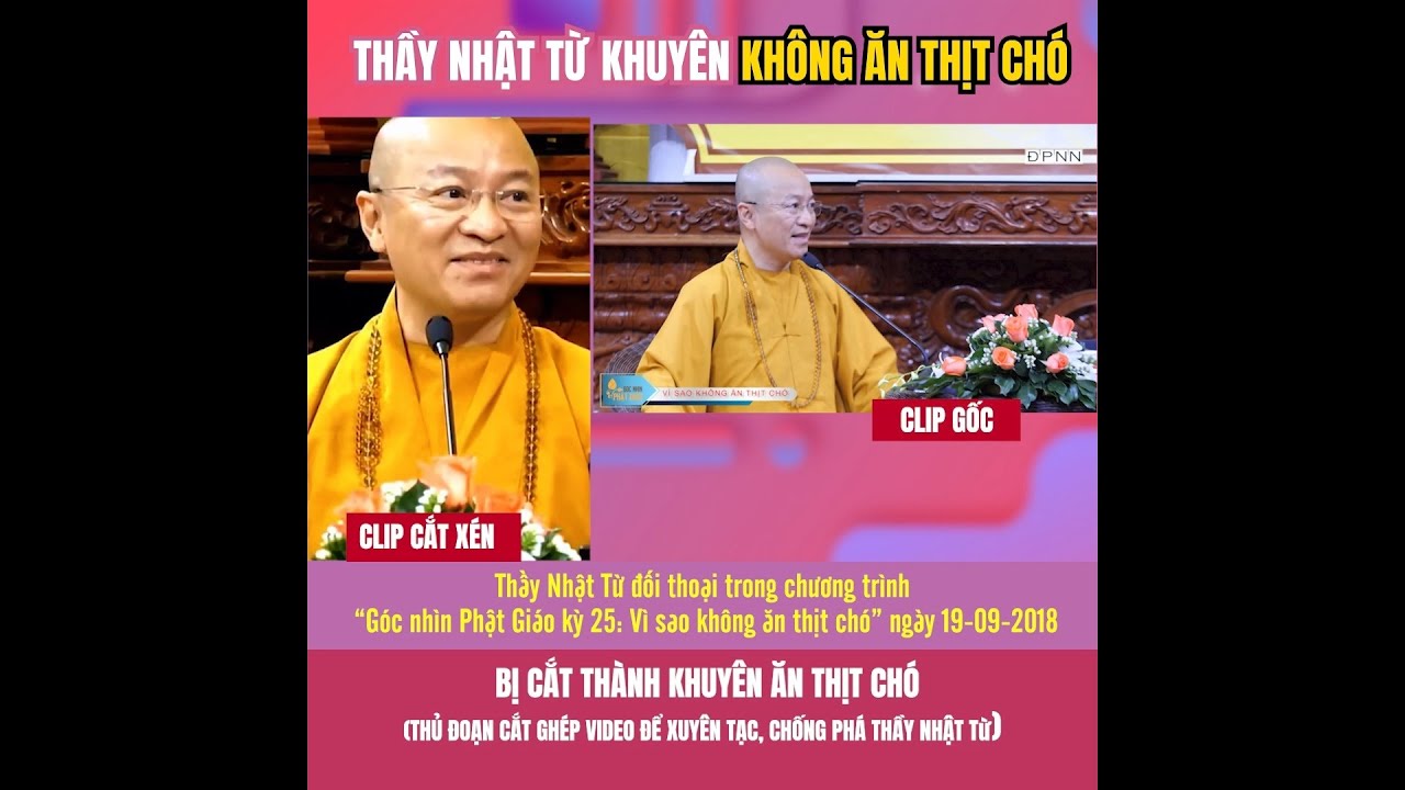 Thầy Nhật TỪ khuyên KHÔNG NÊN ĂN THỊT CHÓ bị cắt ghép thành NÊN ĂN THỊT CHÓ