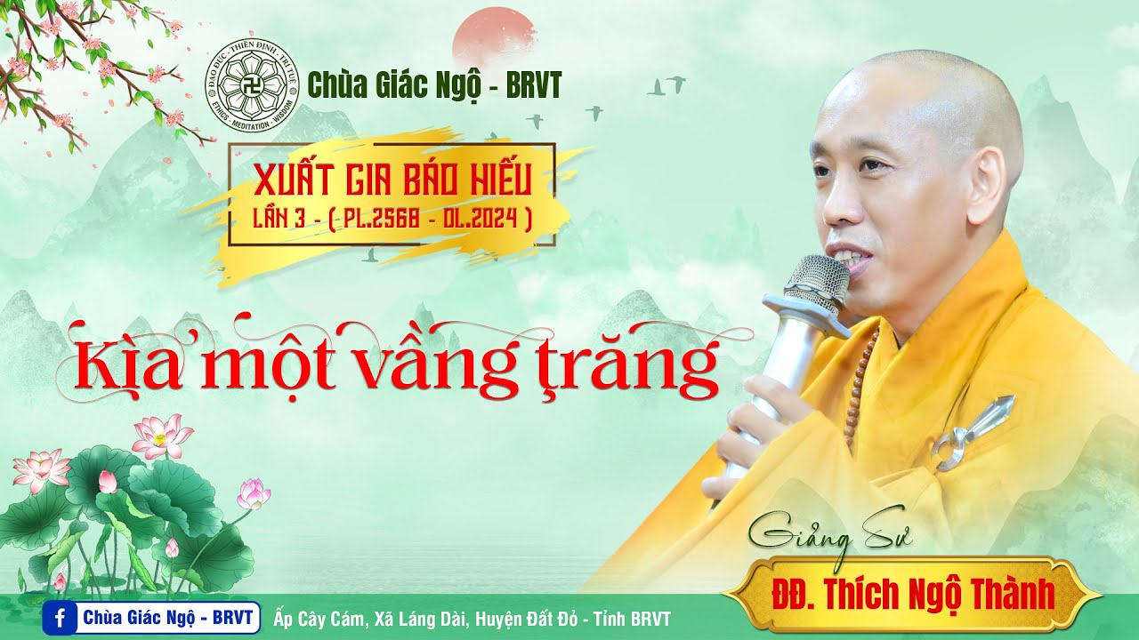 Thầy Ngộ Thành chia sẻ yêu thương đến các hành giả khóa tu Xuất gia Báo hiếu lần 3