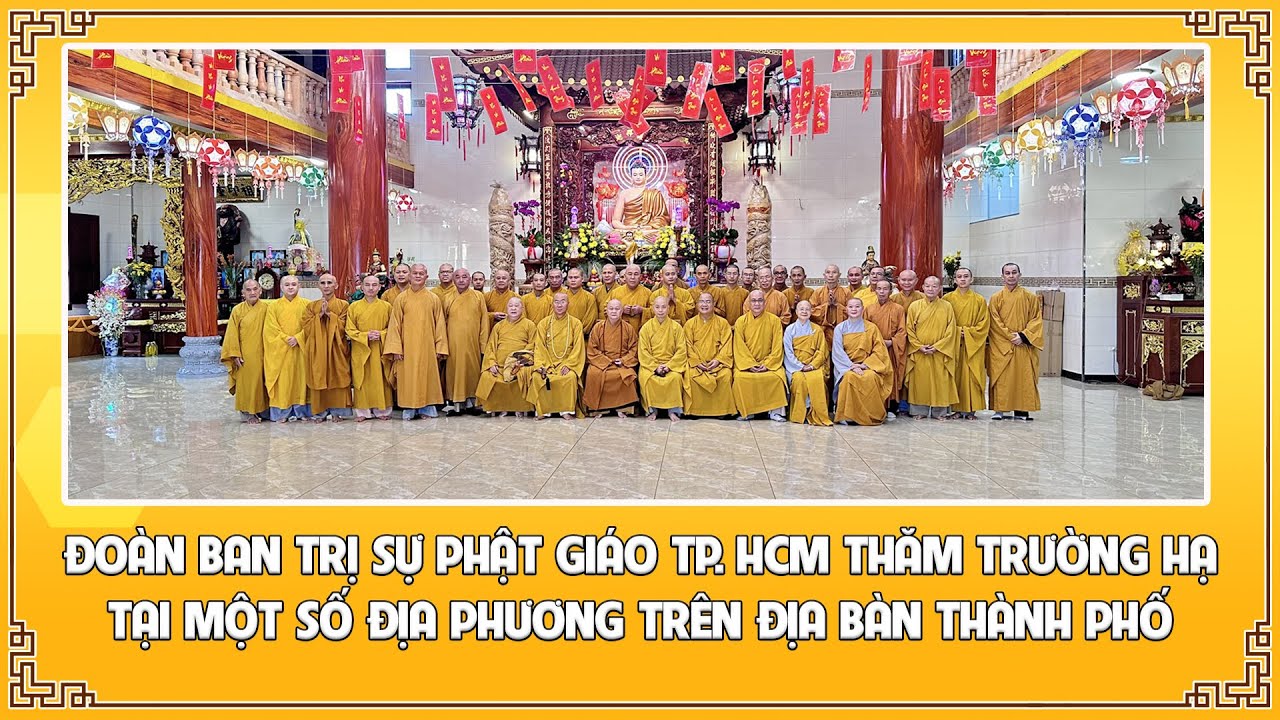 ĐOÀN BAN TRỊ SỰ PHẬT GIÁO TP. HCM THĂM TRƯỜNG HẠ TẠI MỘT SỐ ĐỊA PHƯƠNG TRÊN ĐỊA BÀN THÀNH PHỐ