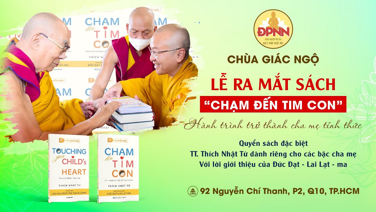 🛑Trực tiếp: Lễ ra mắt sách CHẠM ĐẾN TIM CON - Hành trình trở thành cha mẹ tỉnh thức, ngày 21-01-2024