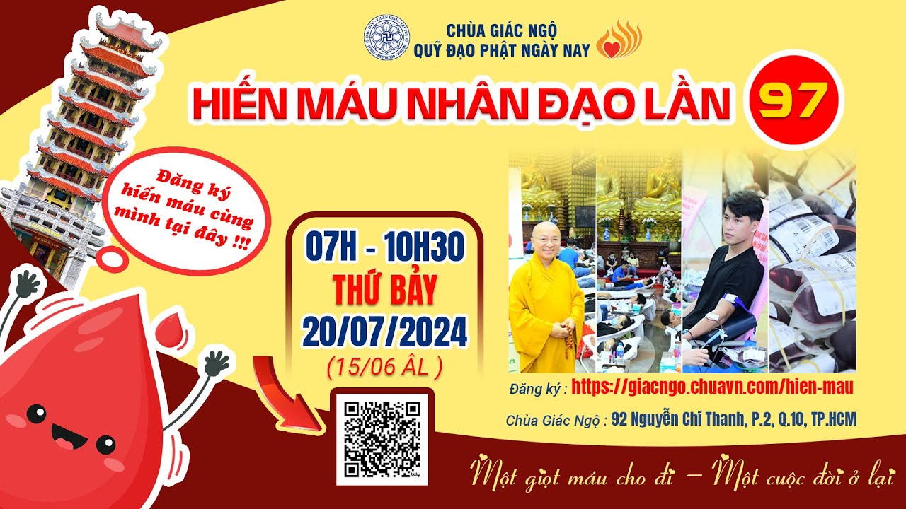 Chùa Giác Ngộ trân trọng kính mời quý vị tình nguyện viên đăng ký tham gia Hiến máu nhân đạo lần 97.