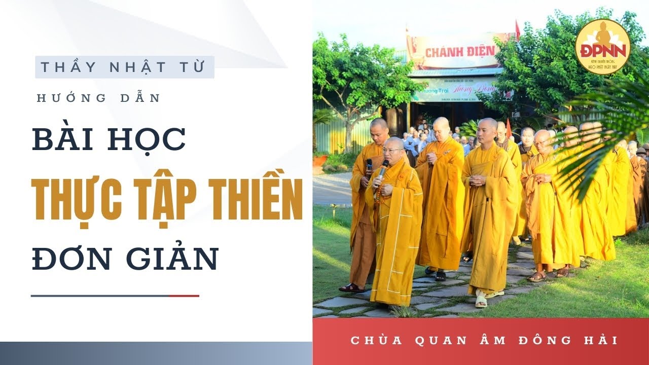 Tìm An Lạc Qua Từng Hơi Thở - Thực Tập Thiền Trong Sinh Hoạt - Thầy Nhật Từ