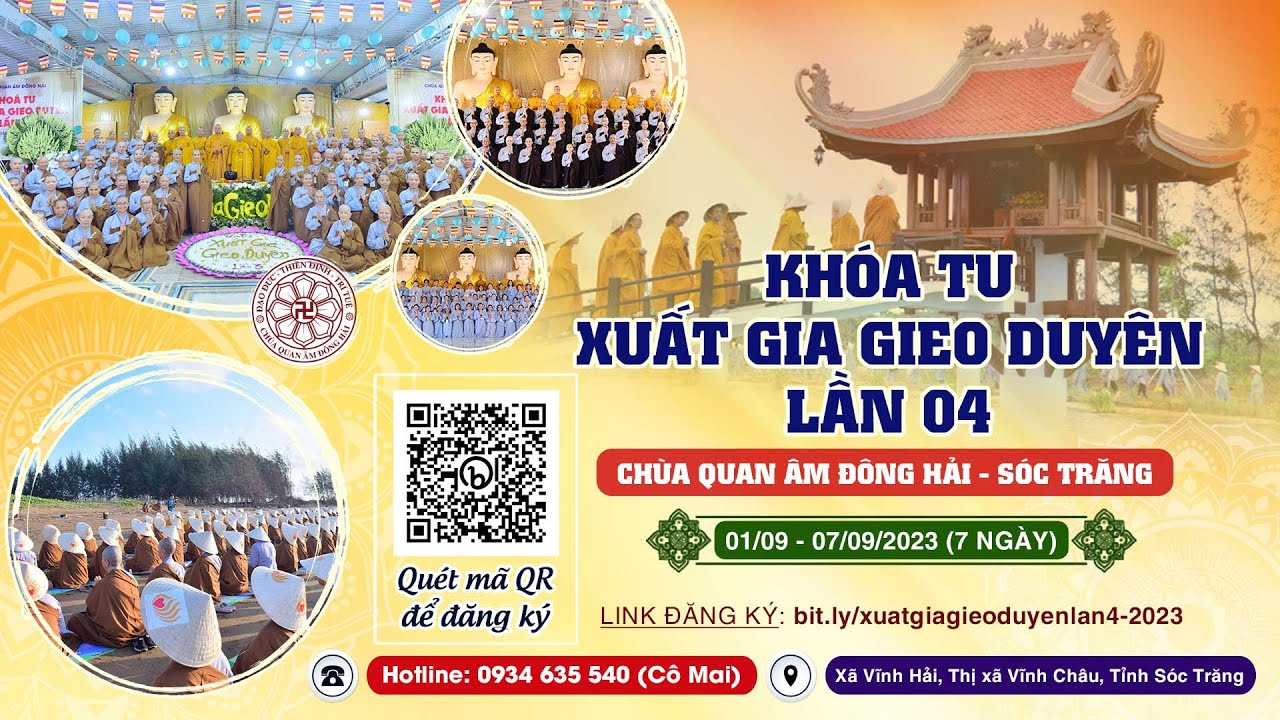 Khóa tu Xuất Gia Gieo Duyên lần 4 từ ngày 1/9 - 7/9/2023 tại chùa Quan Âm Đông Hải