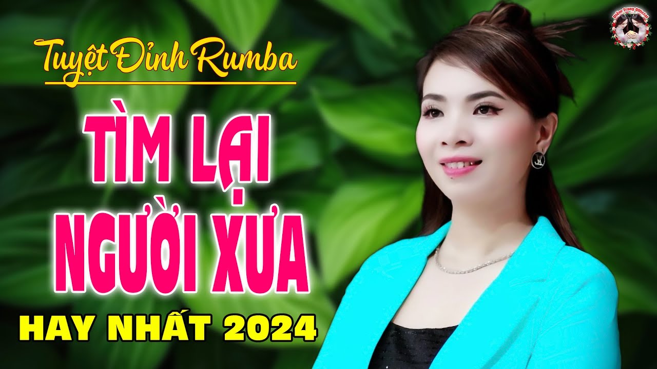 LK.XUÔI CHUYẾN XE ANH VỀ, TÌM LẠI NGƯỜI XƯA - DIỄM TRANG - LÀM RUNG ĐỘNG HÀNG TRIỆU CON TIM