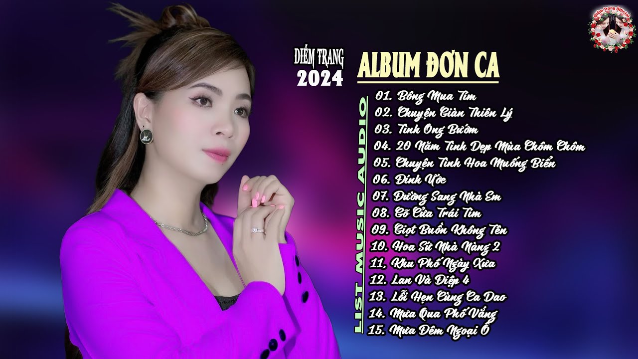 ALBUM ĐƠN CA 2024 - BÔNG MUA TÍM, Tuyệt đỉnh rumba là đây... giọng ca ngọt như mía lùi...DIỄM TRANG