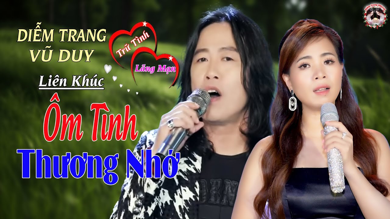 Ôm Tình Thương Nhớ ➤ Vũ Duy & Diễm Trang | Liên Khúc RumBa 🎶 Mới Nhất 2024