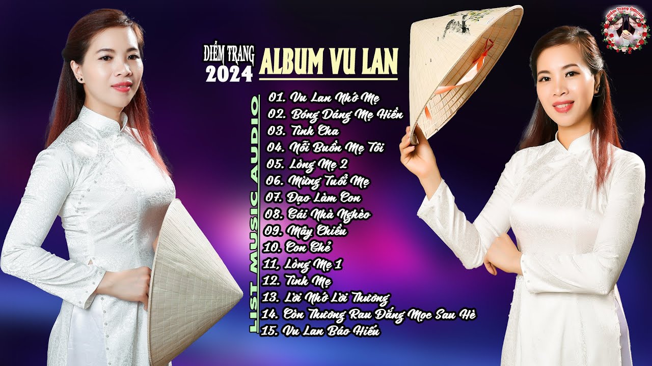 ALBUM VU LAN 2024 - Tuyệt đỉnh rumba là đây... giọng ca ngọt như mía lùi...DIỄM TRANG