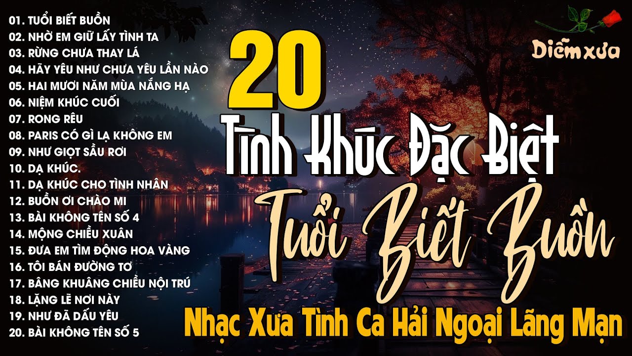 20 Tình Khúc Bất Hủ Chọn Lọc Thay Lời Muốn Nói |Nhạc Xưa Tình Ca Hải Ngoại Vượt Thời Gian