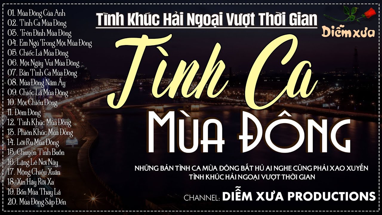 Những Bản Tình Ca Mùa Đông Bất Hủ Ai Nghe Cũng Phải Xao Xuyến | Tình Khúc Hải Ngoại Vượt Thời Gian