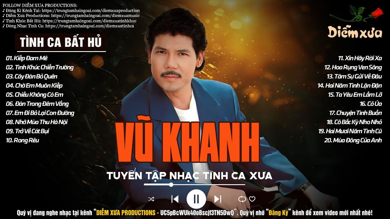 TÌNH KHÚC VŨ KHANH - Vũ Khanh Và Những Bài Tình Ca Hay Nhất Sự Nghiệp Của Ca Sĩ Vũ Khanh