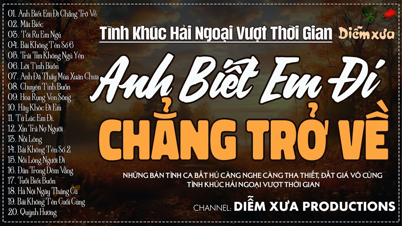 20 Tình Khúc Bất Hủ Chọn Lọc Thay Lời Muốn Nói |Nhạc Xưa Tình Ca Hải Ngoại Vượt Thời Gian