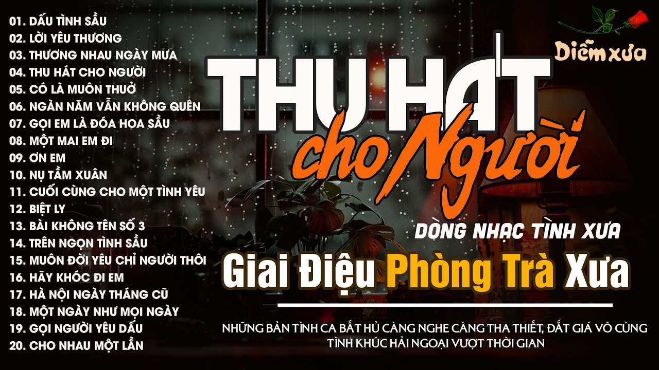 20 Tình Khúc Bất Hủ Chọn Lọc Thay Lời Muốn Nói |Nhạc Xưa Tình Ca Hải Ngoại Vượt Thời Gian