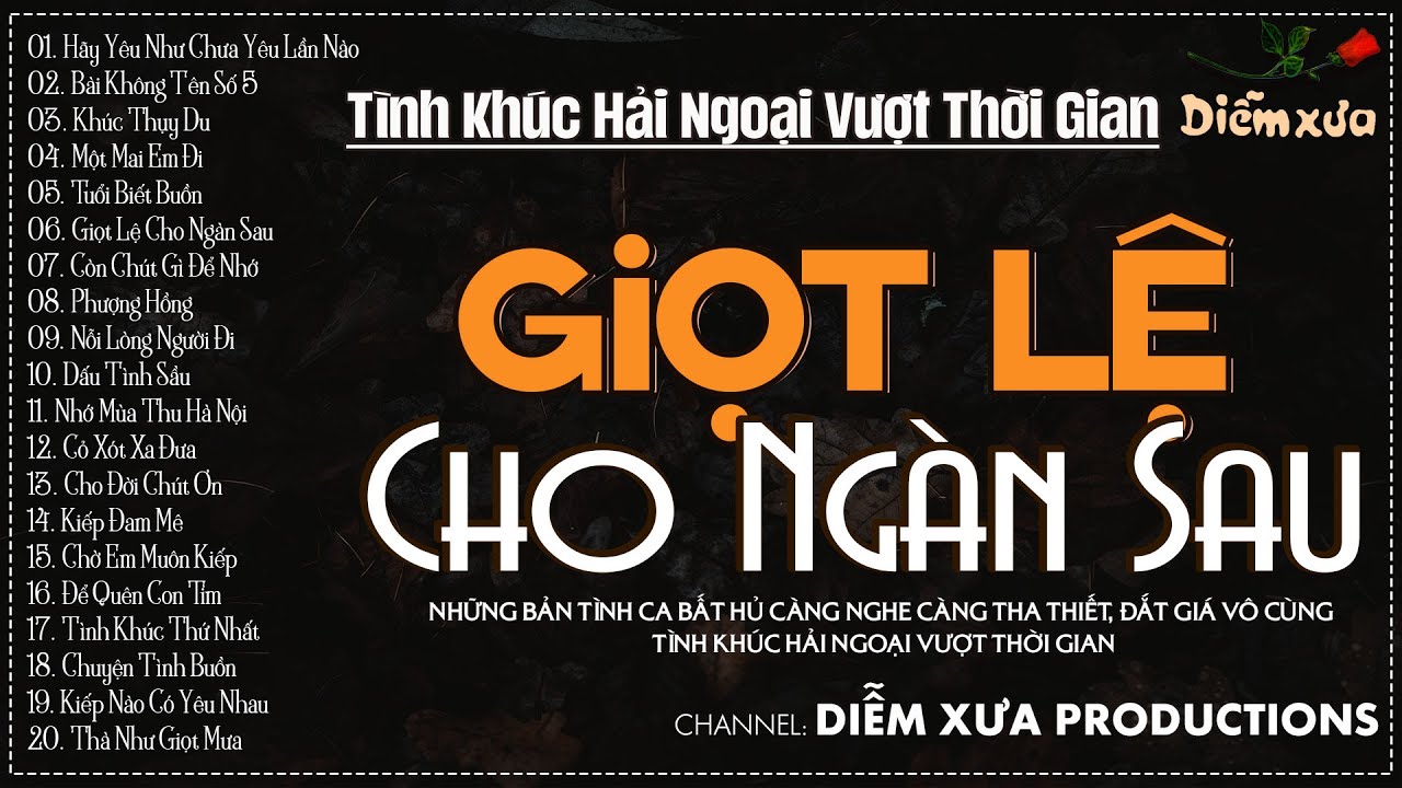 Nhạc Xưa Tình Ca Càng Nghe Càng Tha Thiết, Đắt Giá Vô Cùng | Tình Ca Hải Ngoại Vượt Thời Gian