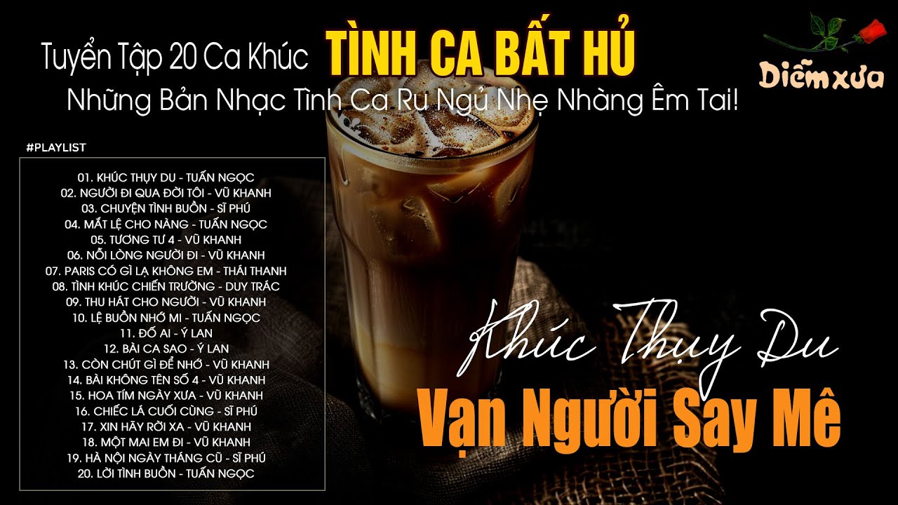 20 Tình Khúc Bất Hủ Chọn Lọc Thay Lời Muốn Nói |Nhạc Xưa Tình Ca Hải Ngoại Vượt Thời Gian