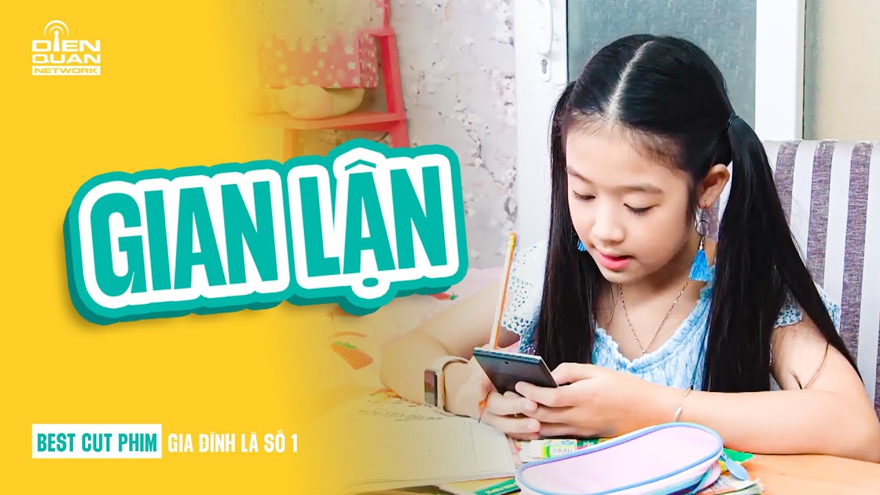 Làm toán mà GIAN LẬN, Lam Chi bị bố BẮT TẠI TRẬN | BESTCUT GĐLS1P2