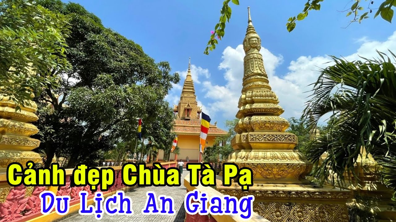 Đường Đi Lên Cảnh Đẹp Chùa Tà Pạ Tri Tôn An Giang | Đỗ Hoài Thương